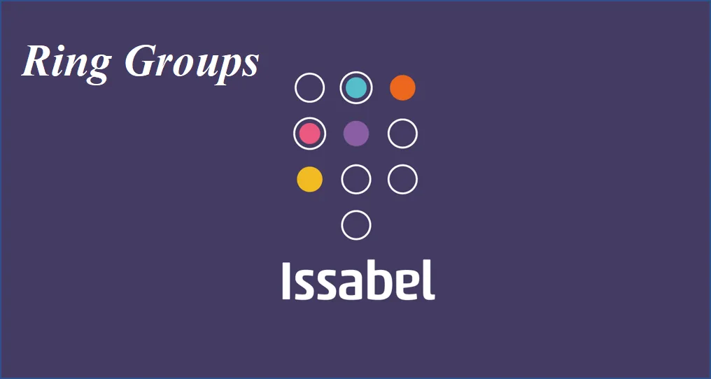 آموزش Ring Group در Issabel (گروه زنگ‌خور)